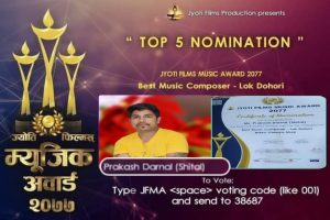 ज्योती फिल्मस् म्यूजिक अवार्ड २०७७ (Top ५ )मनोनयन  मा पर्ने सफल सर्जक प्रकाश दर्नाल  शितल