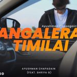 ‘अंगालेर तिमिलाई ’ गीत सार्वजनिक, दर्शकको प्रशंसा बटुल्दै